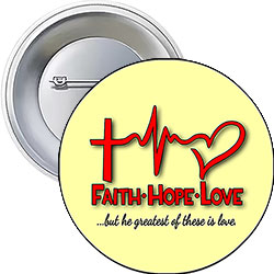 'Faith Hope Love' Button Design