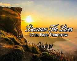 'Because He Lives' Poster Design 'Because He Lives' Poster Design