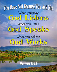 'You Have Not Because You Ask Not' Poster Design